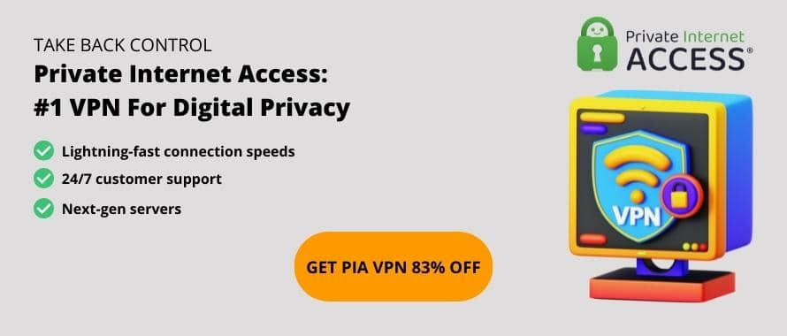 Private Internet Access VPN Coupon