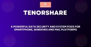 Tenorshare Review