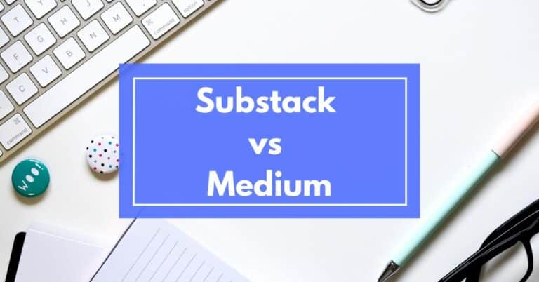 Substack vs Medium