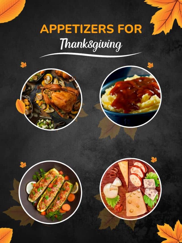Appetizers for Thanksgiving