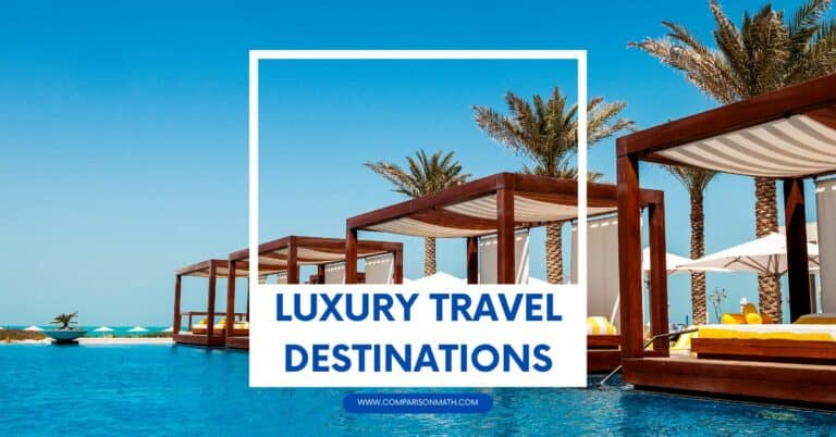Luxury Travel Destinations