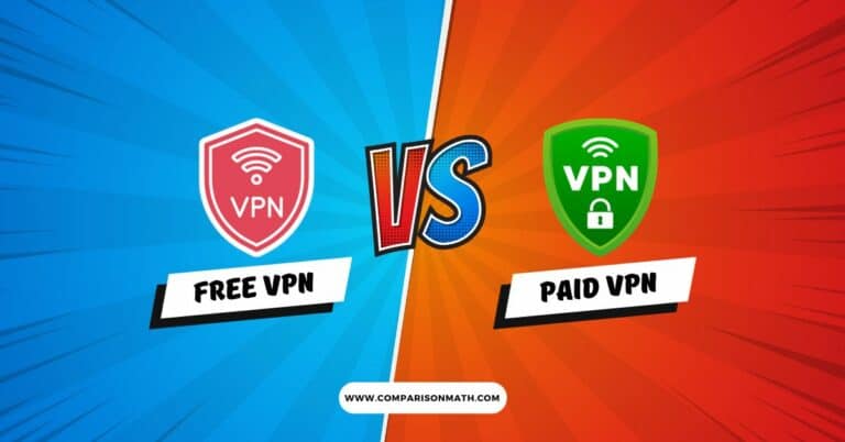 Free VPN vs Paid VPN