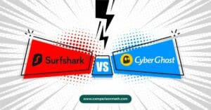 Surfshark vs CyberGhost VPN
