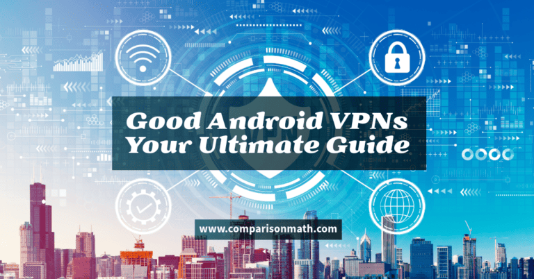 good android vpn