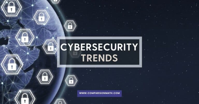 Cybersecurity Trends