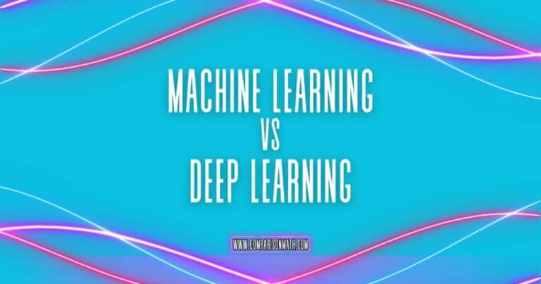 Machine Learning vs Deep Learning