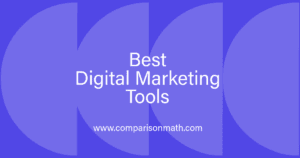 Best Digital Marketing Tools