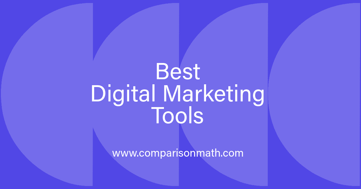 Best Digital Marketing Tools