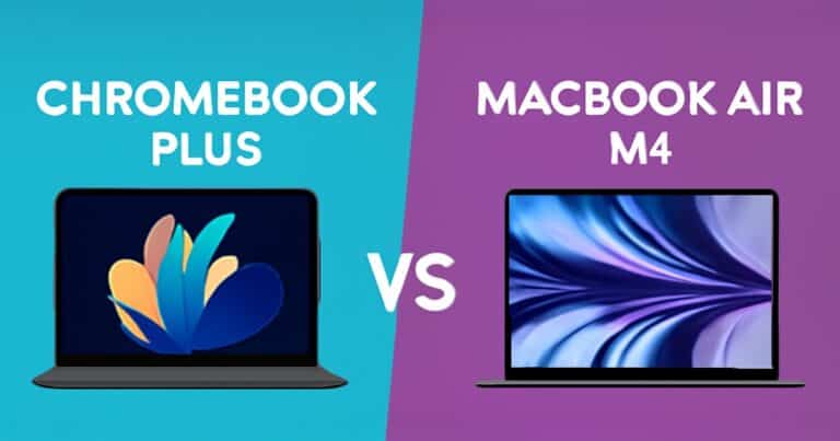 Chromebook Plus vs MacBook Air M4