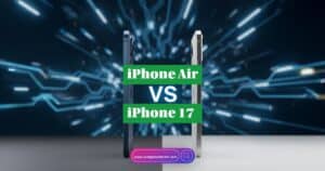 Side-by-side product comparison of the standard iPhone Air vs iPhone 17